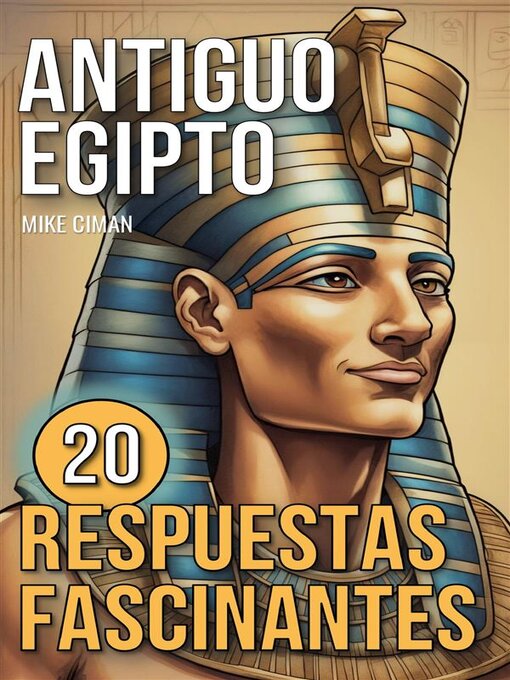 Title details for Antiguo Egipto by Mike Ciman - Available